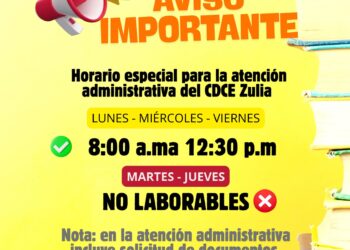 El CDCE Zulia le recuerda al público en general el horario de atención administrativa